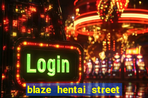 blaze hentai street of rage